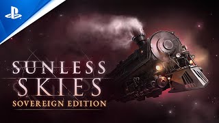 Sunless Skies Sovereign Edition  Gameplay Trailer  PS4 [upl. by Jordan413]