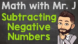 How to Subtract Negative Numbers  Subtracting Negative Numbers [upl. by Uzziel]