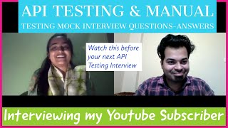 API Testing  Manual Testing Mock Interview  Questions and Answers for 23 Years Experience [upl. by Nies]