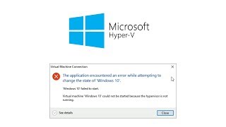 Fix HyperV quotHypervisor not runningquot  Easy  Windows 10 [upl. by Revned]