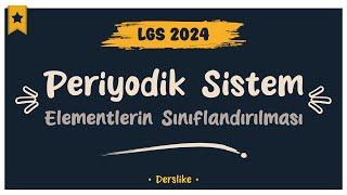 Periyodik Sistem  LGS 2024 [upl. by Katharina984]