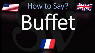 How to Pronounce Buffet CORRECTLY [upl. by Attevroc]