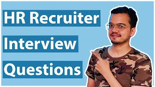 HR Recruiter Interview Questions And Answers [upl. by Rawden263]