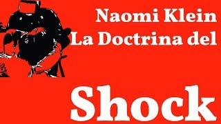 Naomi Klein La Doctrina del Shock [upl. by Swiercz]