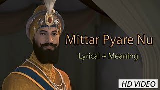 Mittar Pyare Nu  Lyrical Video with Meanings [upl. by Meehsar604]