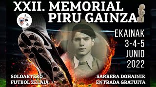 XXII MEMORIAL PIRU GAINZA [upl. by Trin]