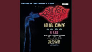 Bye Bye Birdie  Original Broadway Cast A Lot of Livin to Do [upl. by Baniez711]