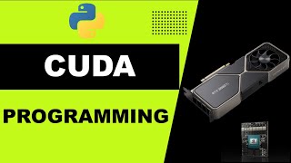 CUDA Programming on Python [upl. by Kealey]