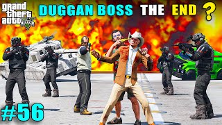 Duggan Boss The End   Gta V Gameplay [upl. by Anali891]