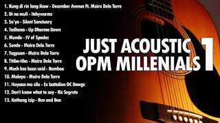 Just Acoustic OPM Millennials 1  Nonstop OPM instrumental acoustic for millennials [upl. by Engle]