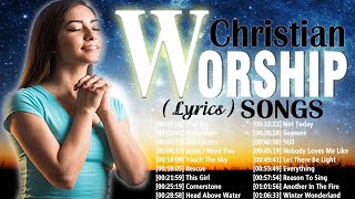 Best Popular Christian Worship Songs Lyrics 2020 – Greatest New Christian Jesus Songs [upl. by Ahsatsan926]