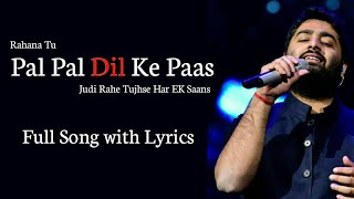 Arijit Singh Pal Pal Dil Ke Paas Title Track  Karan Deol Sahher Bambba  Parampara Thakur [upl. by Adnerak]