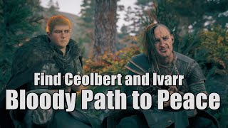 Bloody Path to Peace Assassin’s Creed Valhalla Find Ceolbert and Ivarr [upl. by Winou]