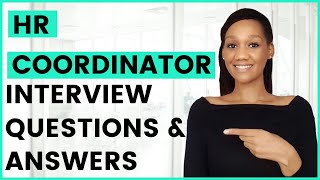 HR COORDINATOR Interview Questions and Answers HR Assistant HR Administrator [upl. by Julia871]