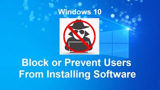 how to block or prevent users from installing software [upl. by Indihar]