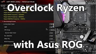 Overclocking Ryzen with an Asus ROG Motherboard BIOS settings overview Pt 1 [upl. by Aindrea]