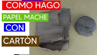 Papel mache hecho con cartón How to make Paper Mache with CARDBOARD [upl. by Joe]