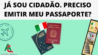 Tirei minha cidadania italiana Devo emitir meu passaporte italiano  Andrade Cidadania [upl. by Mastat]