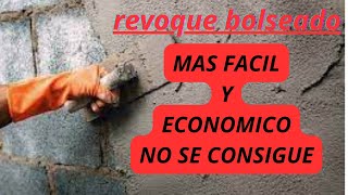 🔴COMO HACER REVOQUE BOLSEADO FACIL Y ECONOMICO [upl. by Natam]