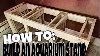 How to Build an Aquarium Stand [upl. by Hammel]