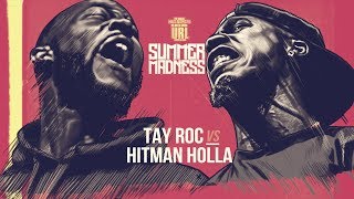 HITMAN HOLLA VS TAY ROC SMACK RAP BATTLE  URLTV [upl. by Anayd]