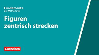 Figuren zentrisch strecken  Fundamente der Mathematik  Erklärvideo [upl. by Mientao]