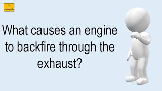 What Causes An Engine To Backfire Through The Exhaust [upl. by Ojeitak490]