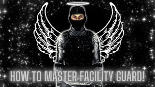 An Extensive Guide to Facility Guards 20 Tips [upl. by Eillac]