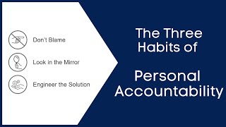 The Three Habits of Personal Accountability [upl. by Irehj858]