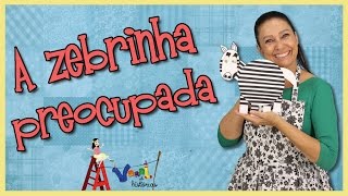 A zebrinha preocupada [upl. by Ahsiral]