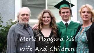 A Family Tribute To Merle Haggard And His Family [upl. by Ulrikaumeko]