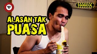 ALASAN TAK PUASA [upl. by Mast45]