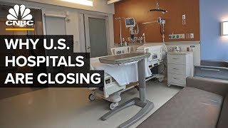 Why US Hospitals Are Closing [upl. by Stewardson]