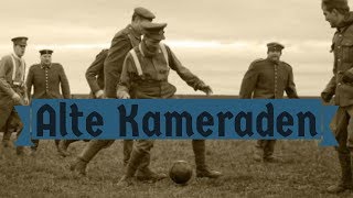 German March Song Alte Kameraden With English Lyrics [upl. by Mulford]