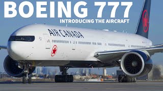 Introducing The Boeing 777 [upl. by Lapides225]