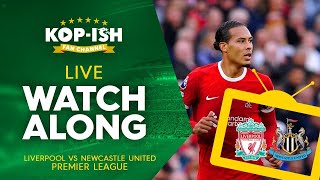 LIVERPOOL VS NEWCASTLE  MATCH WATCHALONG LIVE [upl. by Nnave]