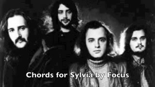 All the chords for Sylvia by Focus [upl. by Nahtad]