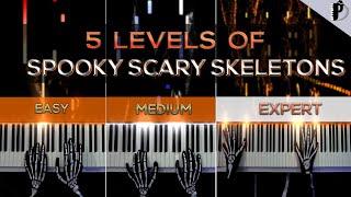 5 levels of Spooky Scary Skeletons EASY to EXPERT [upl. by Ojybbob]