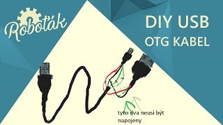 DIY USB OTG kabel  Roboťák [upl. by Jallier]