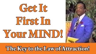 Rev Ike quotGet it First in Your MINDquot Law of Attraction [upl. by Ojytteb]