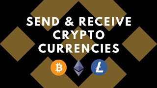 How to send and receive cryptocurrencies on Binance [upl. by Eannaj]