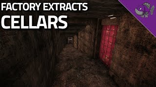 Cellars  Factory Extract Guide  Escape From Tarkov [upl. by Emelita]