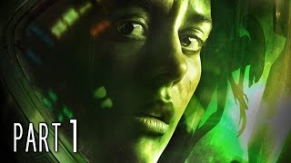 Alien Isolation Walkthrough Gameplay Part 1  Ripley PS4 [upl. by Wadsworth]