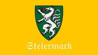 Landeshymne Steiermark  Anthem of Styria  Dachsteinlied [upl. by Eetnuahs]