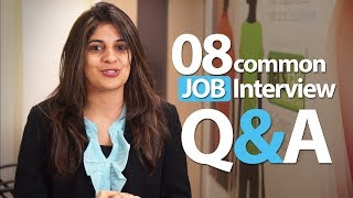 08 common Interview question and answers  Job Interview Skills [upl. by Enovi727]