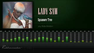 Lady Saw  Sycamore Tree Joy Ride Riddim HD [upl. by Lowell]