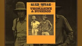 THOMASINE AND BUSHROD 1974 movie trailer [upl. by Mayworm522]