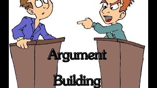 Debate Skill Argument Building [upl. by Leibarg]