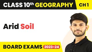 Arid Soil  Resources and Development  Class 10 Geography 202324 [upl. by Caresse622]