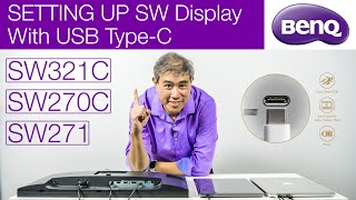 Setting Up amp Connecting BenQ SW with USB TypeC Which Cables to use with SW270C SW321C SW271 [upl. by Ramyar]